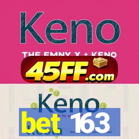 bet 163